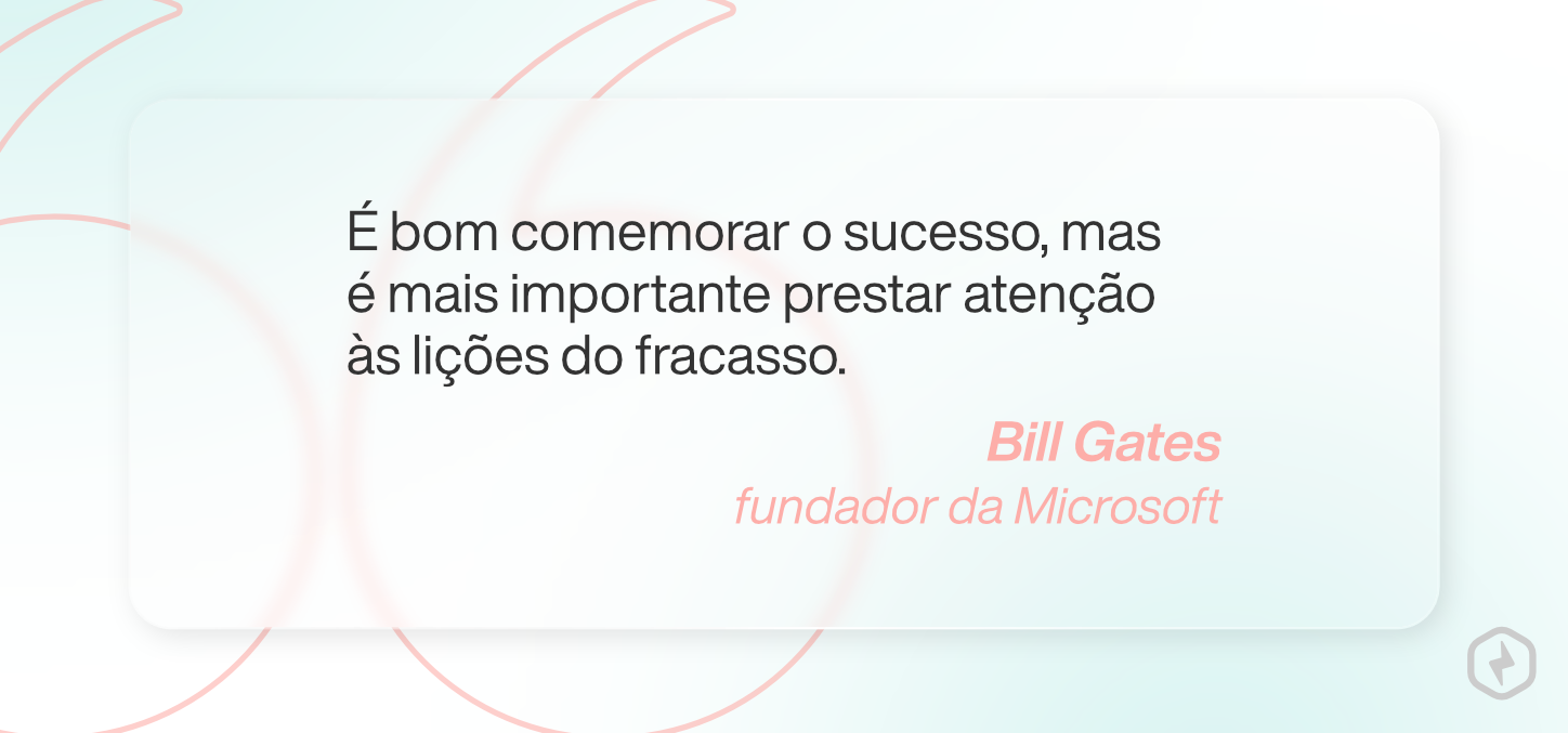 Frase de Bill Gates, fundador da Microsoft